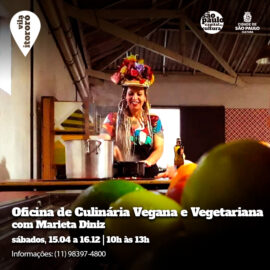 Oficina de Culinária Vegana e Vegetariana com Marieta Diniz