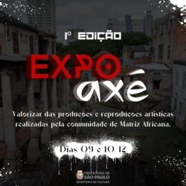 1ª Expo Axé na Vila Itororó
