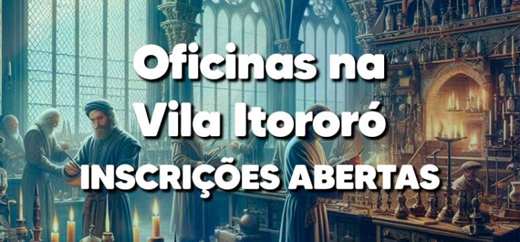 Inscrições abertas para as Oficinas de 2024 Inscrições abertas para as Oficinas de 2024