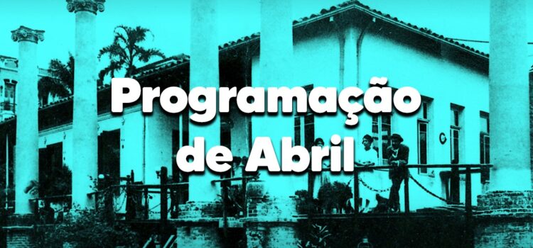 Programação Abril/2025